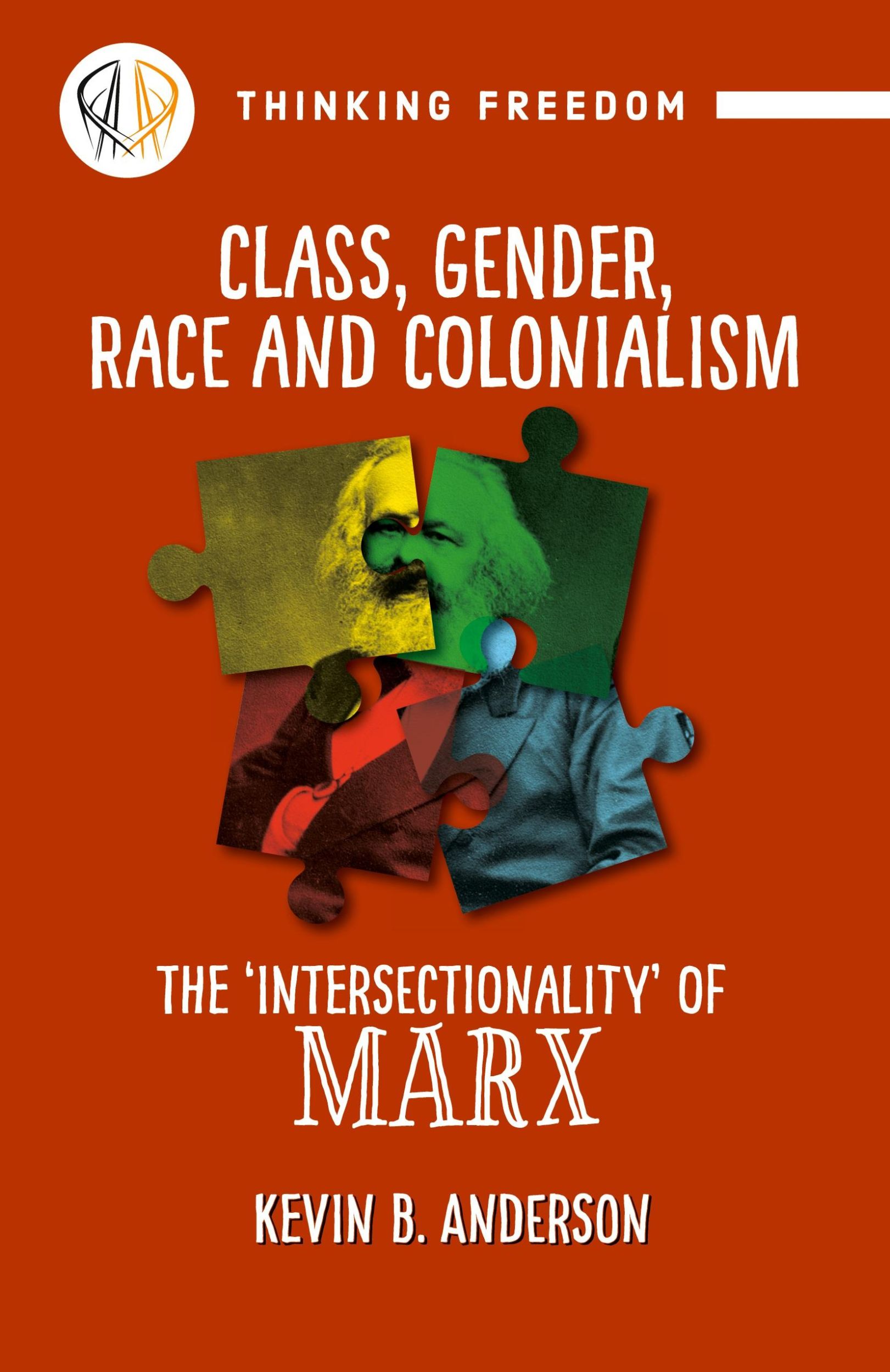 Cover: 9781988832630 | Class, Gender, Race and Colonization | The 'intersectionality' of Marx