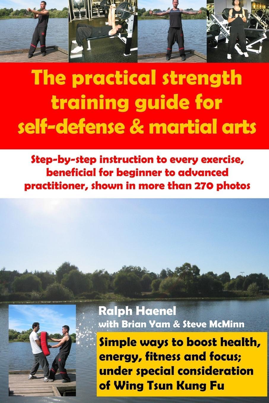 Cover: 9781365354984 | Practical Strength Training Guide for Self-Defense &amp; Martial Arts