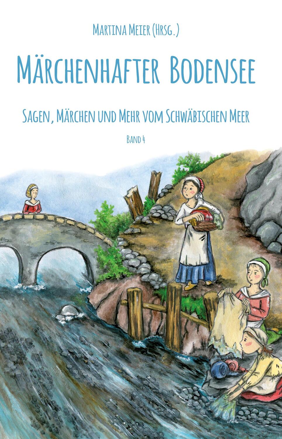 Cover: 9783990511558 | Märchenhafter Bodensee - Sagen, Märchen und mehr vom Schwäbischen Meer
