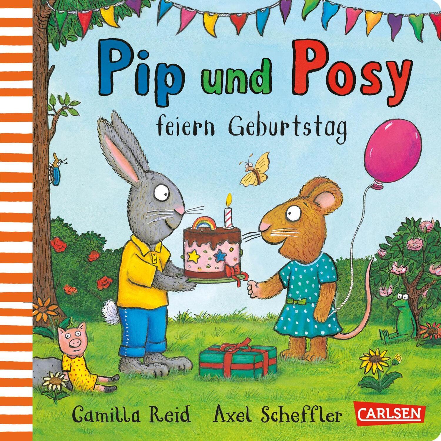 Cover: 9783551522092 | Pip und Posy: Pip und Posy feiern Geburtstag | Camilla Reid | Buch