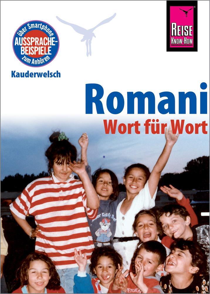 Cover: 9783831765393 | Romani - Wort für Wort | Kauderwelsch-Sprachführer von Reise Know-How