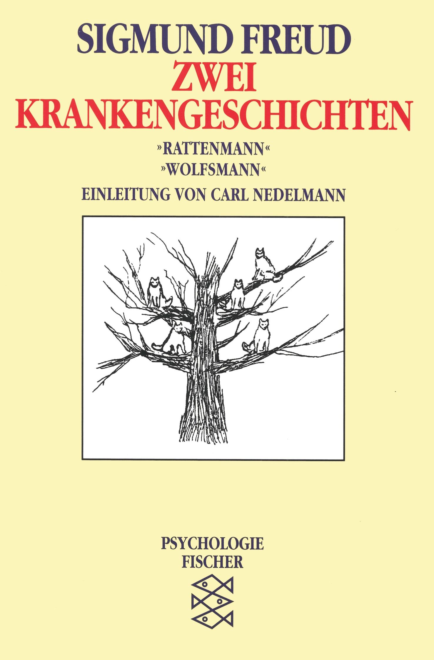 Cover: 9783596104499 | Zwei Krankengeschichten | 'Rattenmann' / 'Wolfsmann' | Sigmund Freud