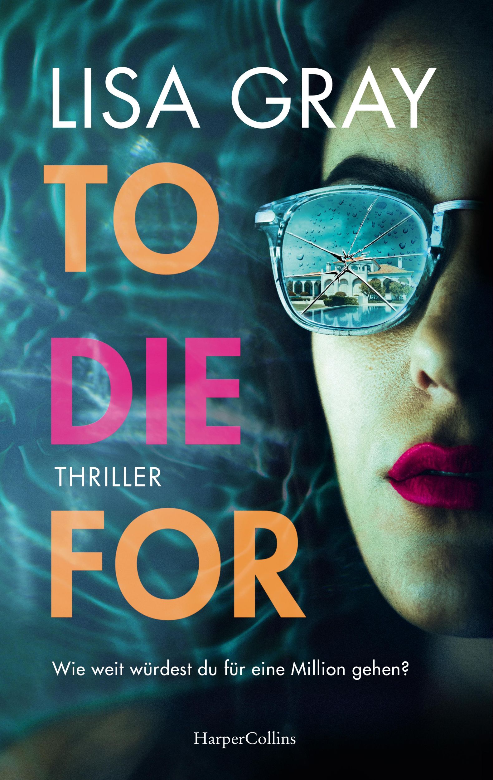 Cover: 9783365008140 | To Die For | Lisa Gray | Taschenbuch | 336 S. | Deutsch | 2024