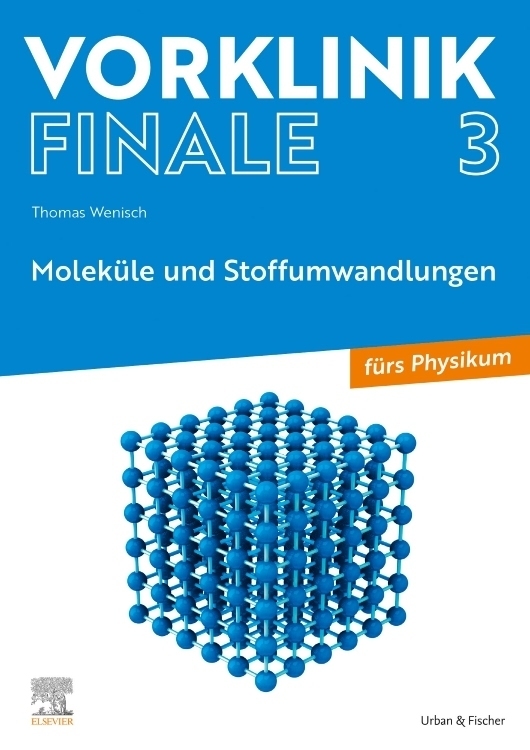 Cover: 9783437442308 | Vorklinik Finale 3 | Thomas Wenisch | Taschenbuch | VIII | Deutsch