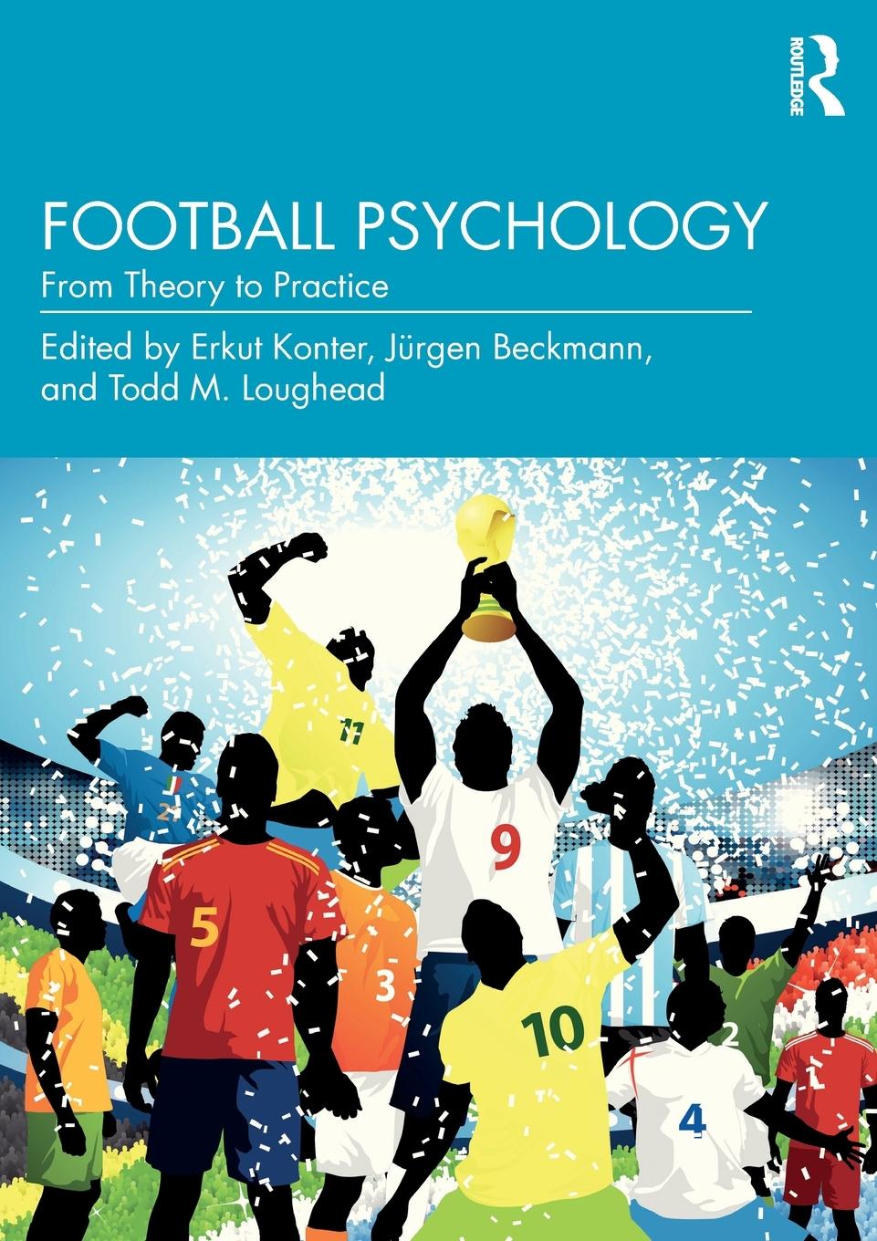 Cover: 9781138287518 | Football Psychology | From Theory to Practice | Erkut Konter (u. a.)