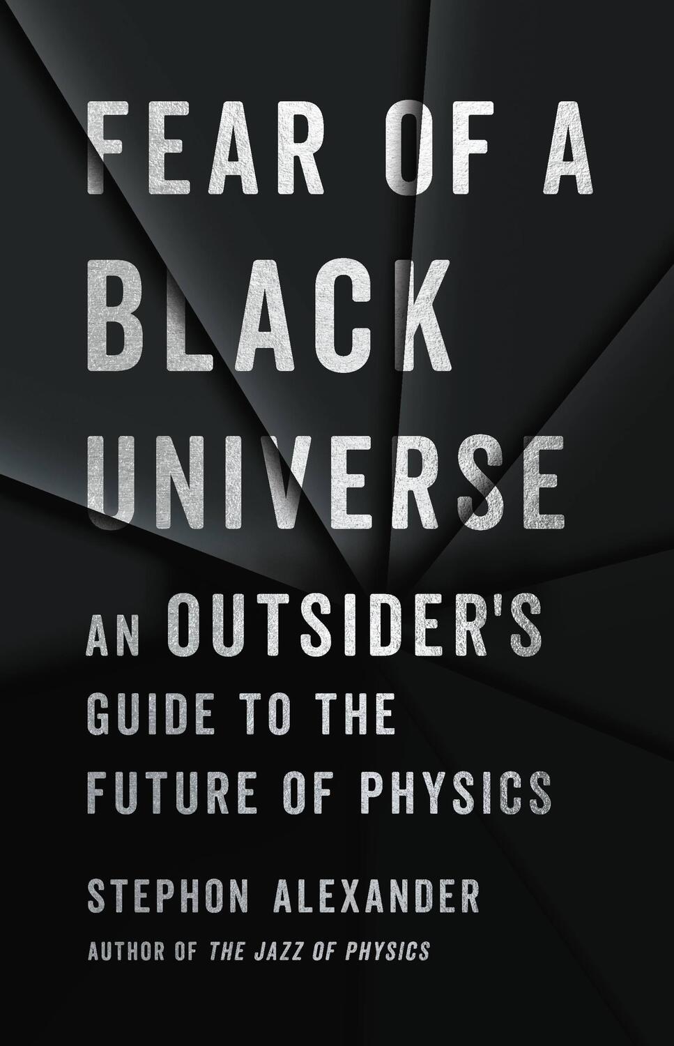 Cover: 9781541699632 | Fear of a Black Universe | Stephon Alexander | Buch | Gebunden | 2021