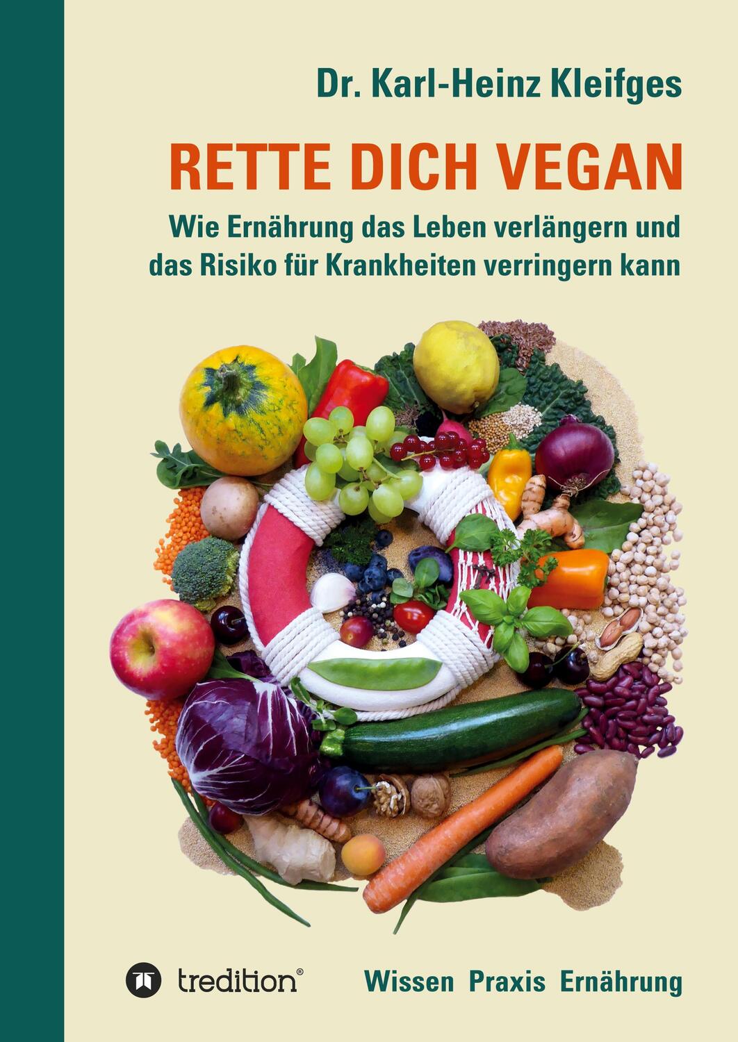 Cover: 9783347334588 | RETTE DICH VEGAN | Karl-Heinz Kleifges | Taschenbuch | Paperback