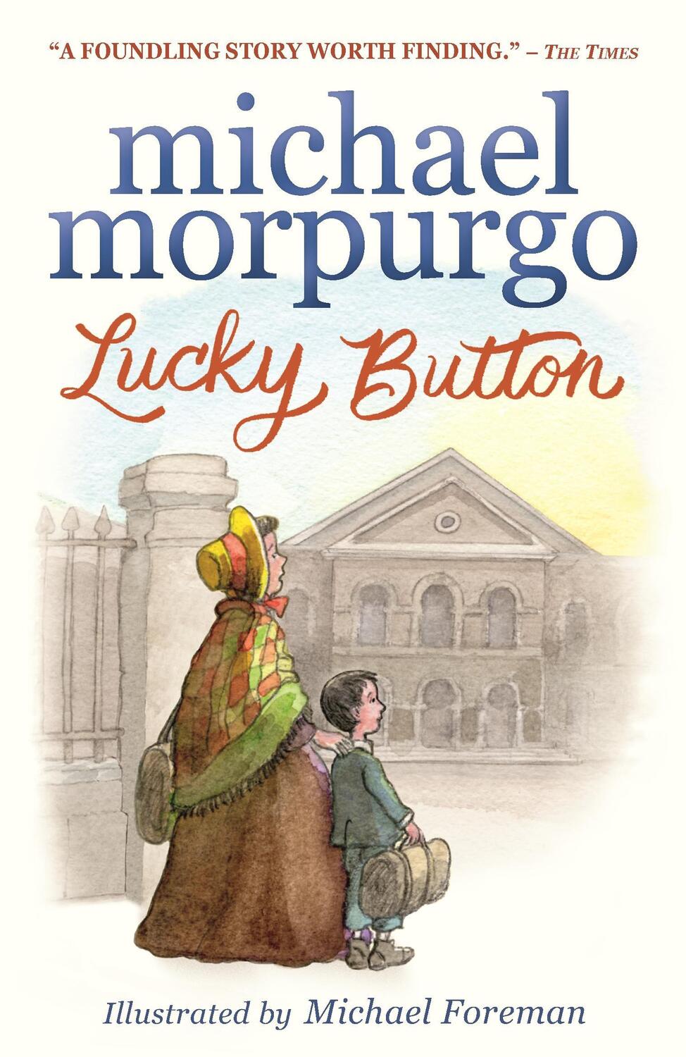 Cover: 9781406388930 | Lucky Button | Sir Michael Morpurgo | Taschenbuch | Englisch | 2020