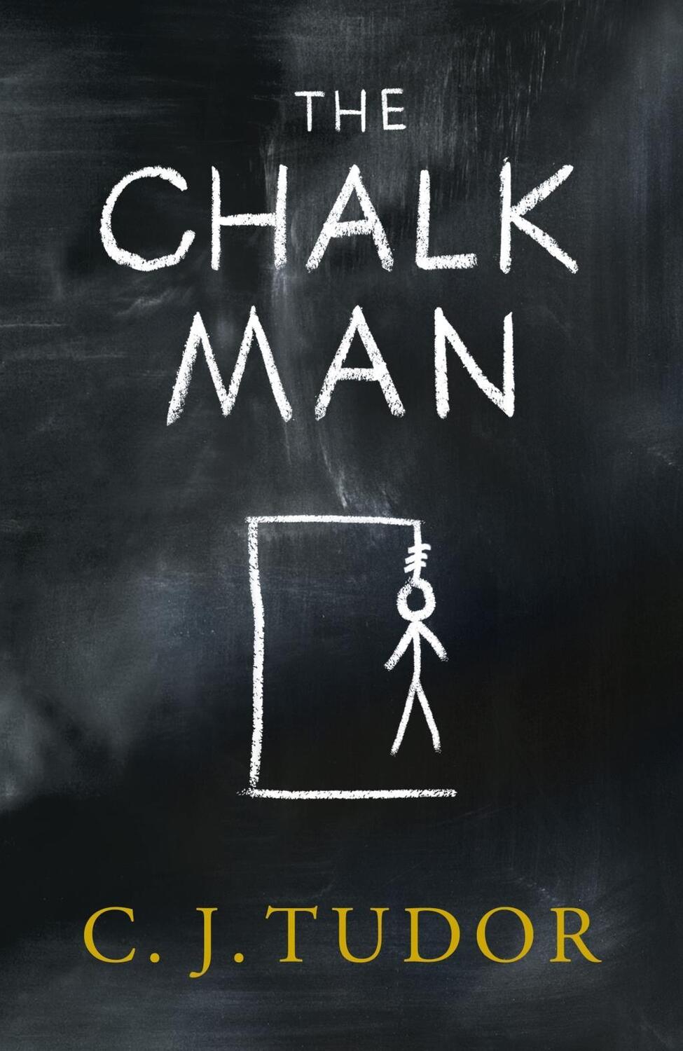 Cover: 9781405930956 | The Chalk Man | C. J. Tudor | Taschenbuch | B-format paperback | 2018