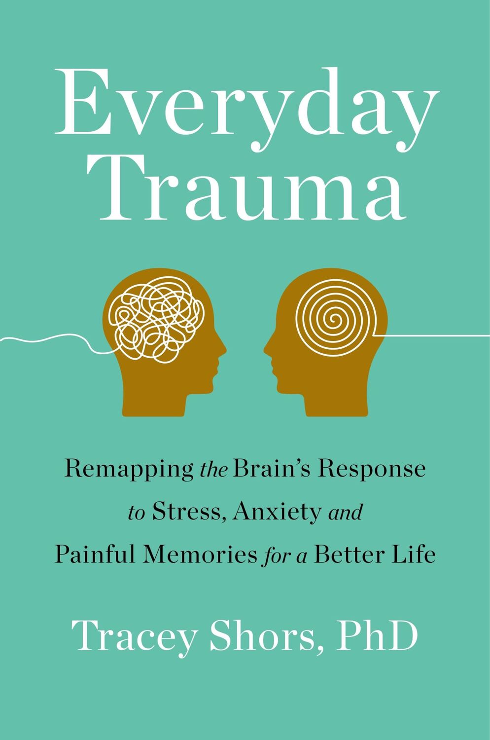 Cover: 9781250247018 | Everyday Trauma | Tracey Shors | Taschenbuch | Kartoniert / Broschiert