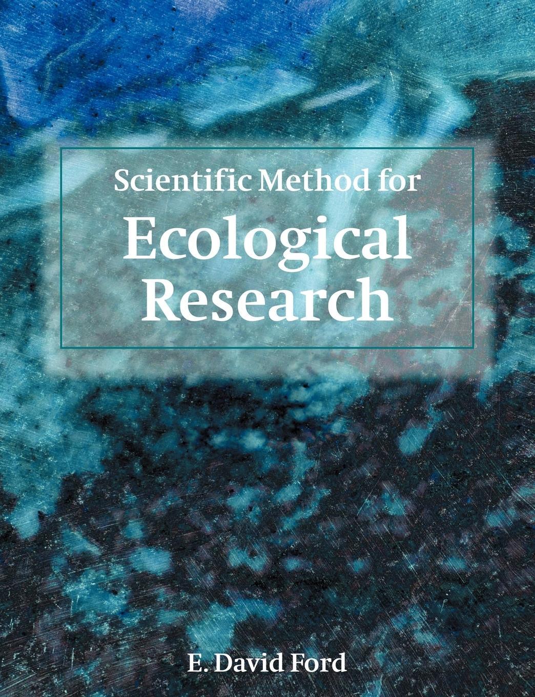 Cover: 9780521669733 | Scientific Method for Ecological Research | E. David Ford (u. a.)