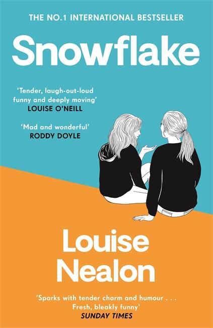 Cover: 9781786581709 | Snowflake | Winner of Newcomer of the Year | Louise Nealon | Buch