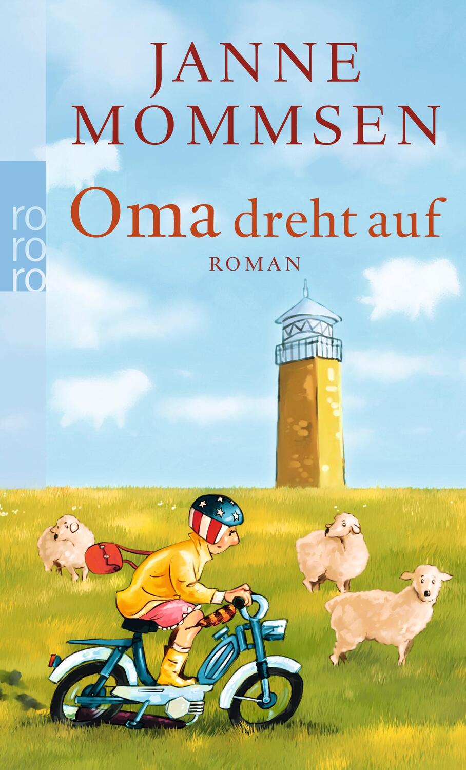 Cover: 9783499258428 | Oma dreht auf | Janne Mommsen | Taschenbuch | Die Oma-Imke-Reihe