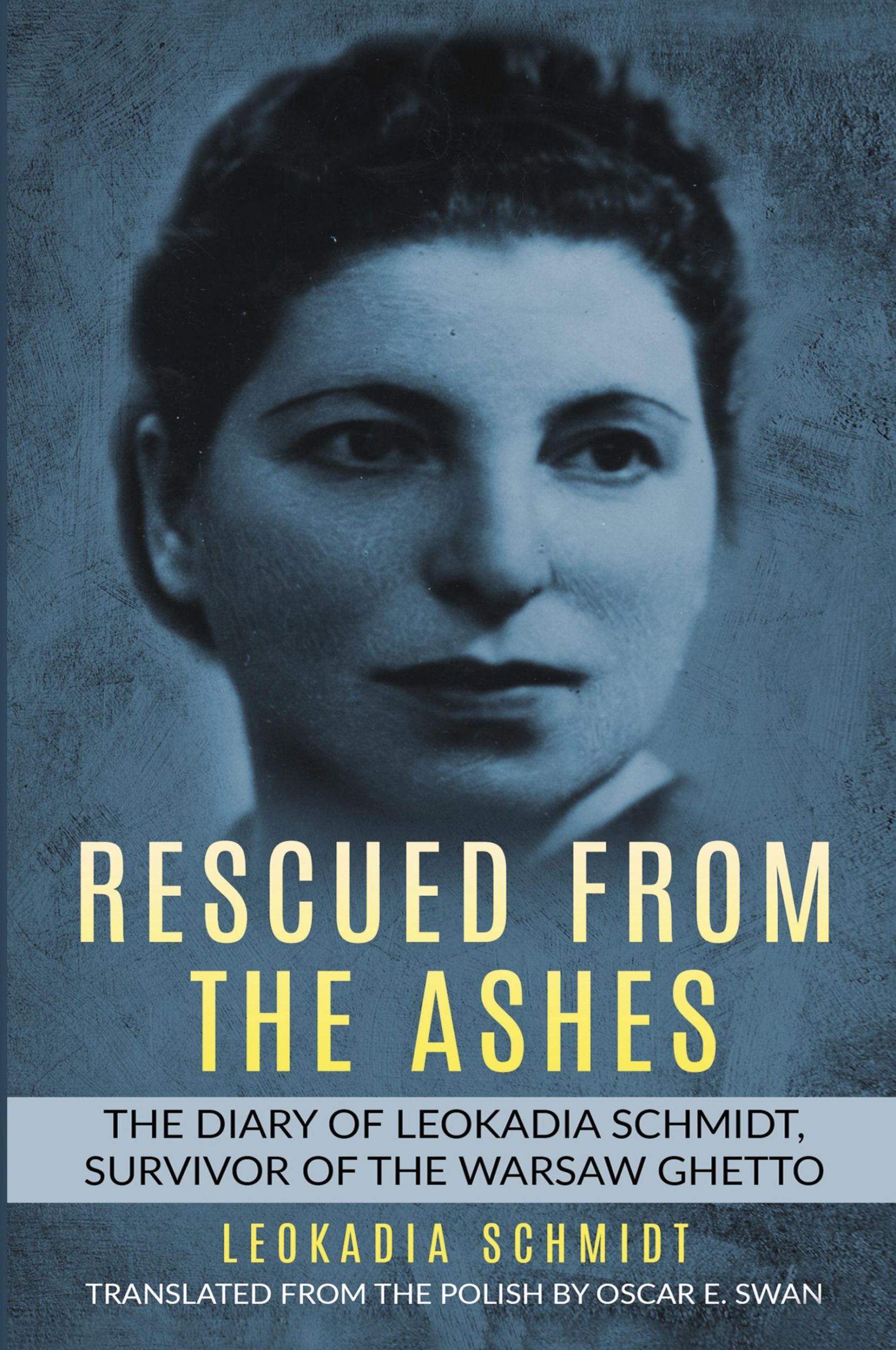 Cover: 9789493056060 | Rescued from the Ashes | Leokadia Schmidt | Taschenbuch | Englisch