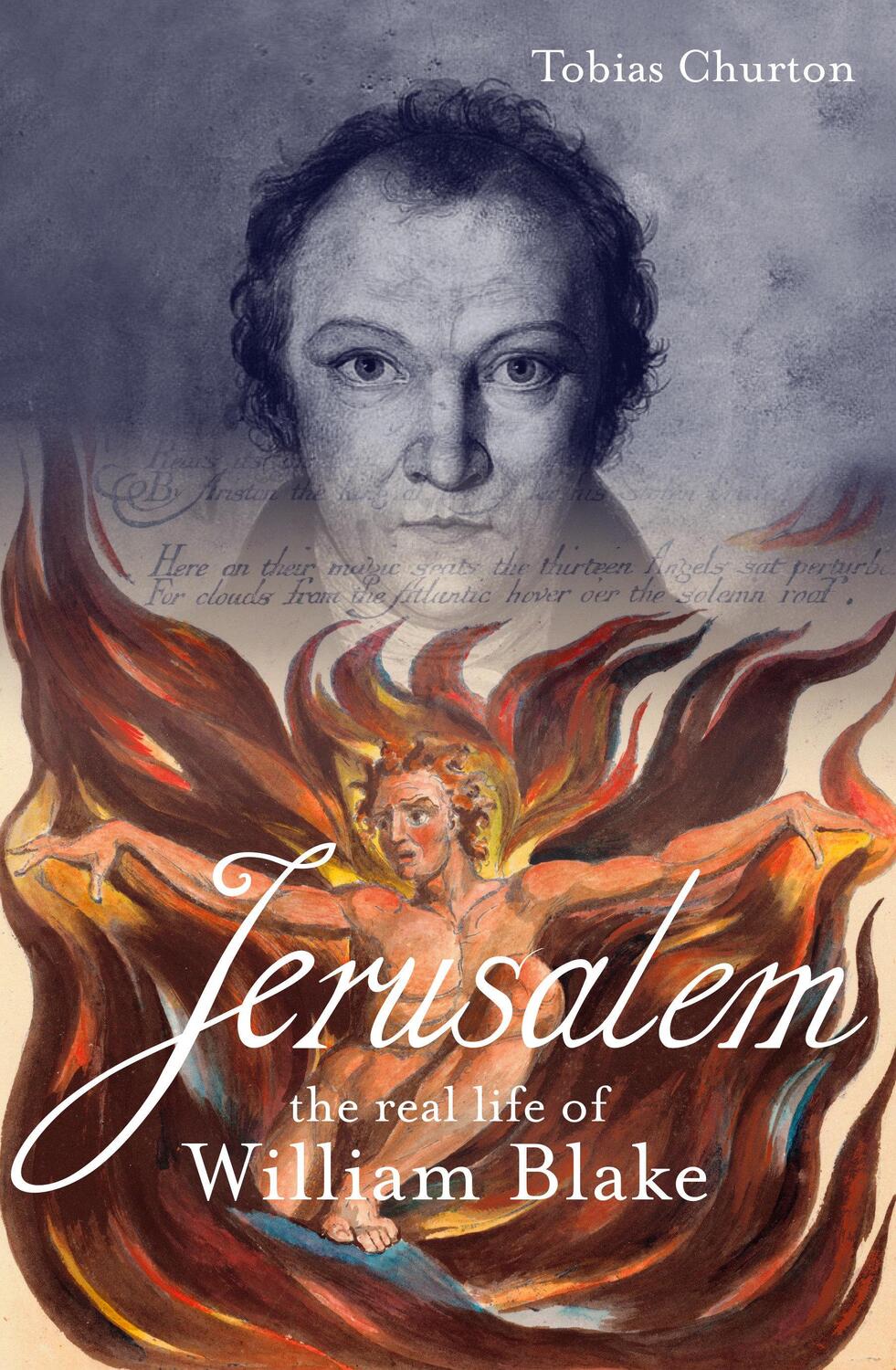 Cover: 9781786784193 | Jerusalem: The Real Life of William Blake | A Biography | Churton