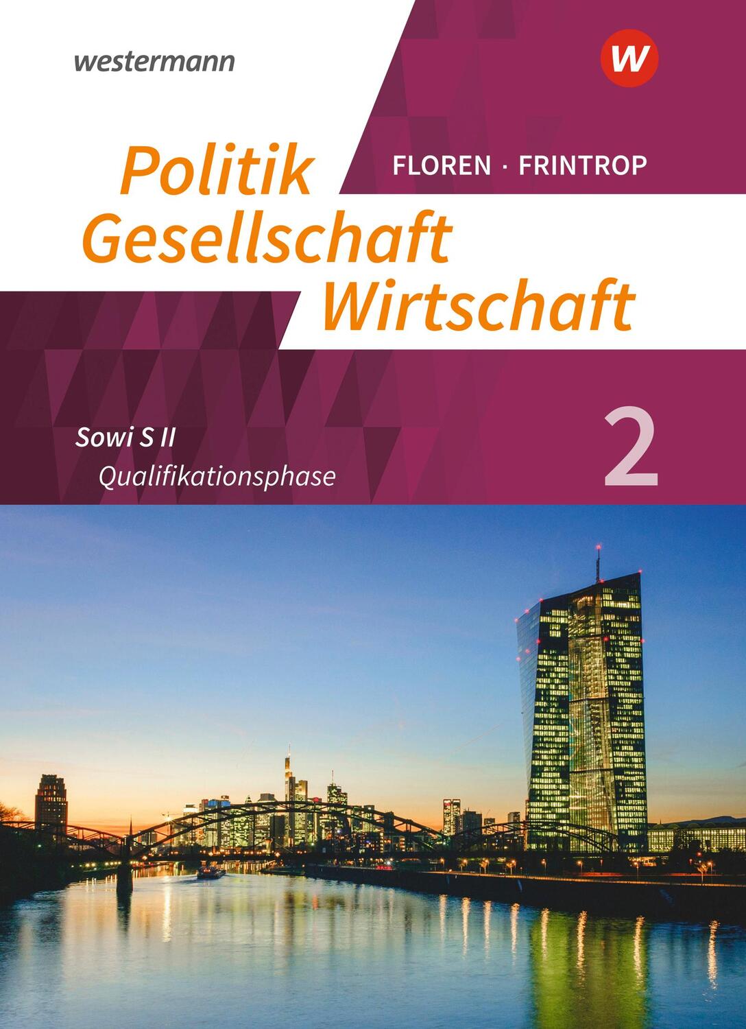 Cover: 9783141410075 | Politik-Gesellschaft-Wirtschaft - Sozialwissenschaften 2....