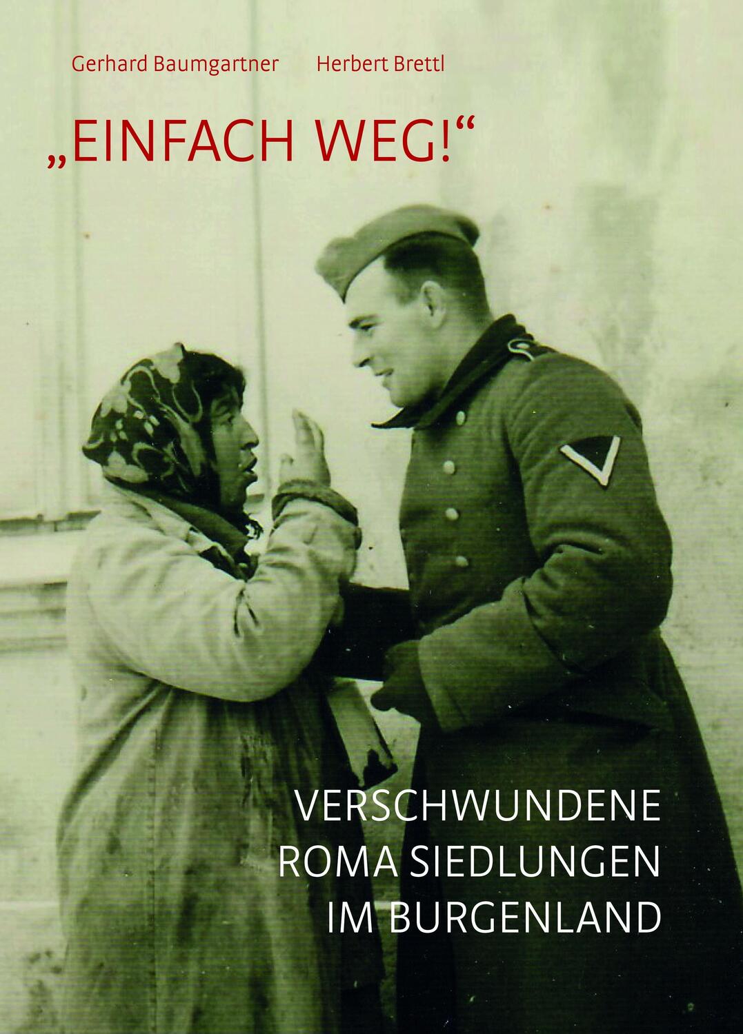 Cover: 9783700321873 | "Einfach weg!" | Verschwundene Roma-Siedlungen im Burgenland | Buch