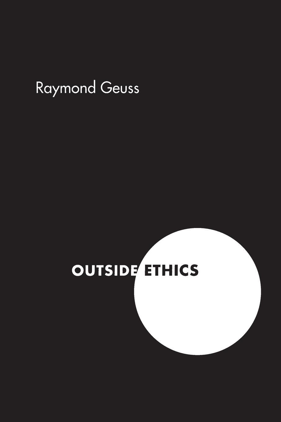 Cover: 9780691123424 | Outside Ethics | Raymond Geuss | Taschenbuch | Paperback | Englisch