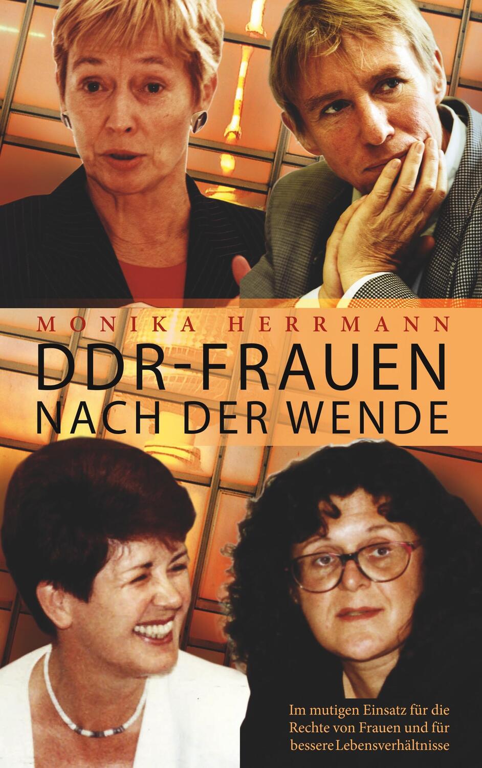 Cover: 9783750495517 | DDR-Frauen nach der Wende | Monika Herrmann | Taschenbuch