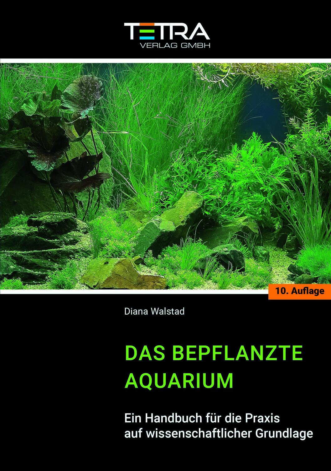Cover: 9783897451995 | Das bepflanzte Aquarium | Diana Walstad | Taschenbuch | Deutsch | 2023