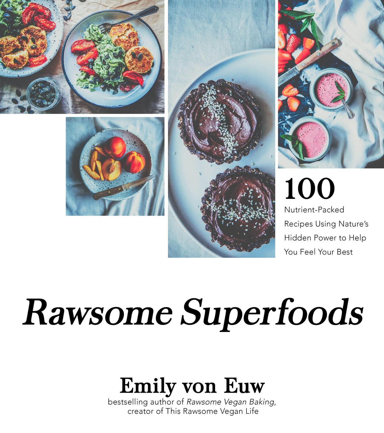 Cover: 9781624146275 | Rawsome Superfoods | Emily von Euw | Taschenbuch | Englisch | 2019