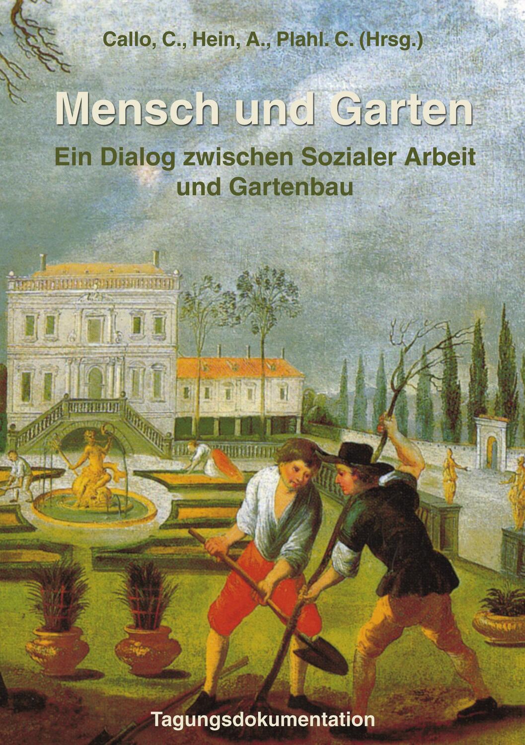 Cover: 9783833409325 | Mensch und Garten | Ein Dialog zwischen Sozialer Arbeit und Gartenbau