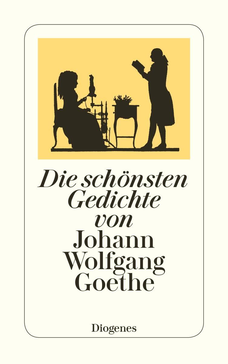 Cover: 9783257234879 | Die schönsten Gedichte von Johann Wolfgang Goethe | Goethe | Buch