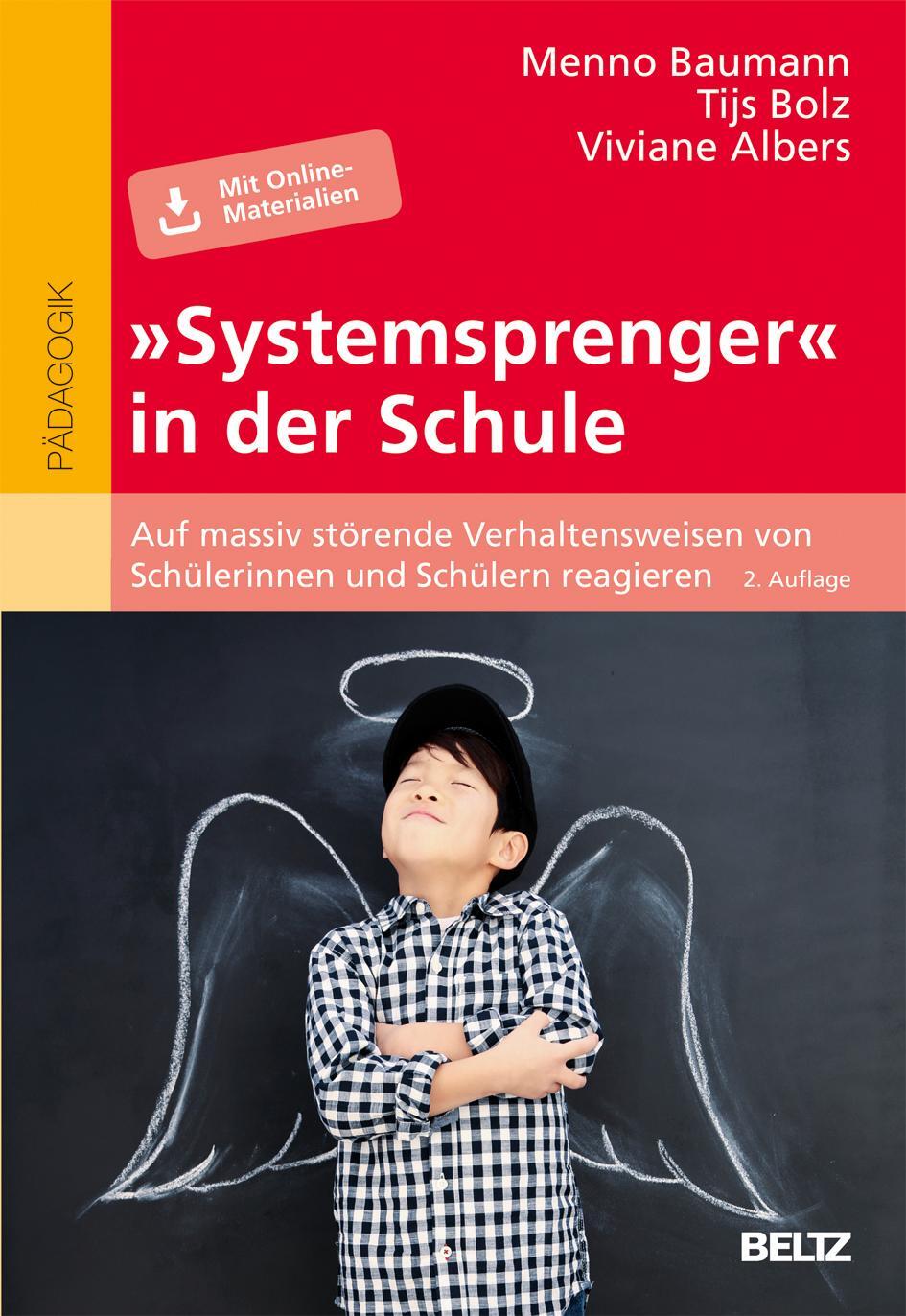 Cover: 9783407258793 | »Systemsprenger« in der Schule | Menno Baumann (u. a.) | Taschenbuch