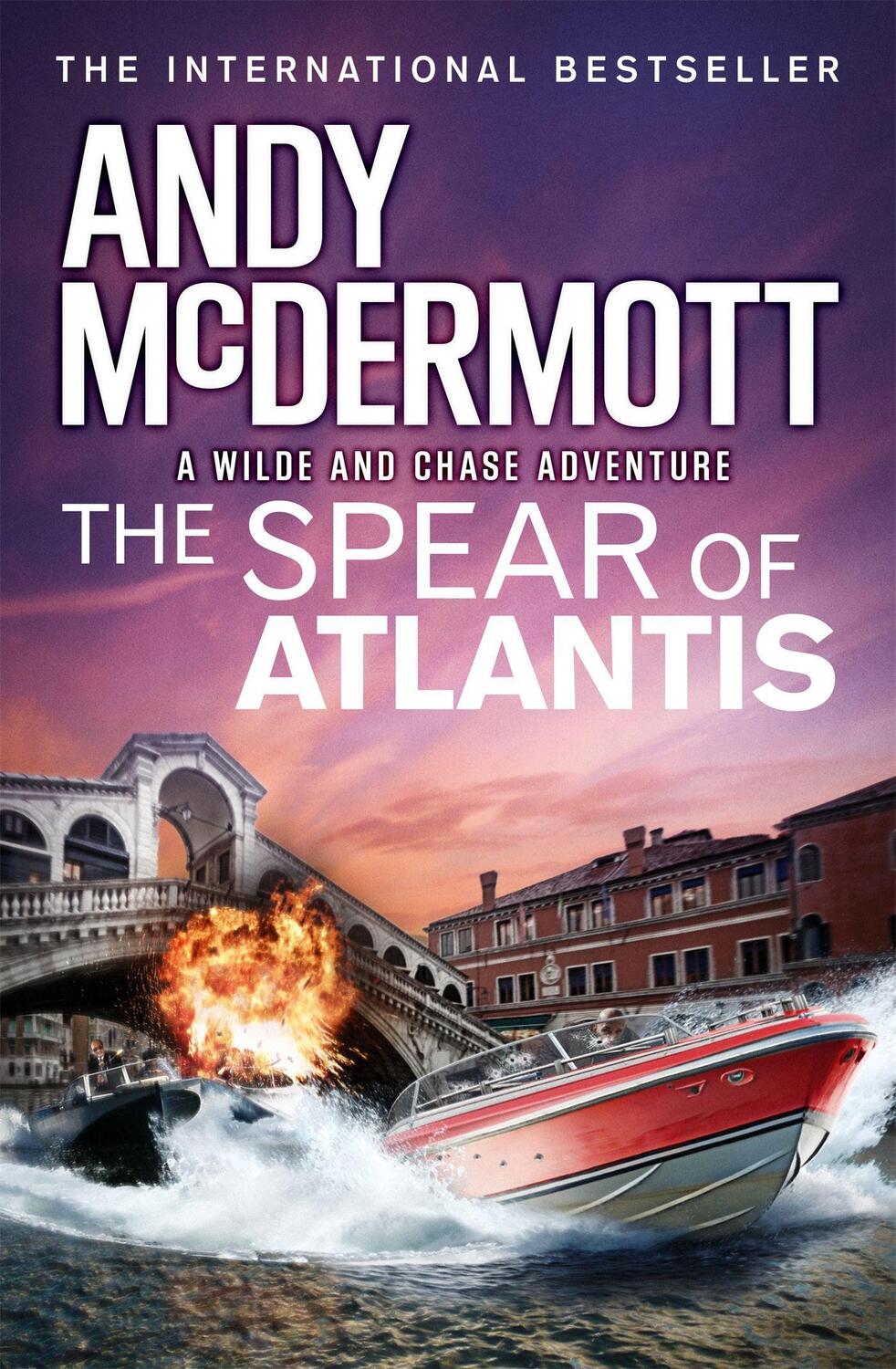 Cover: 9781472236913 | The Spear of Atlantis (Wilde/Chase 14) | Andy McDermott | Taschenbuch