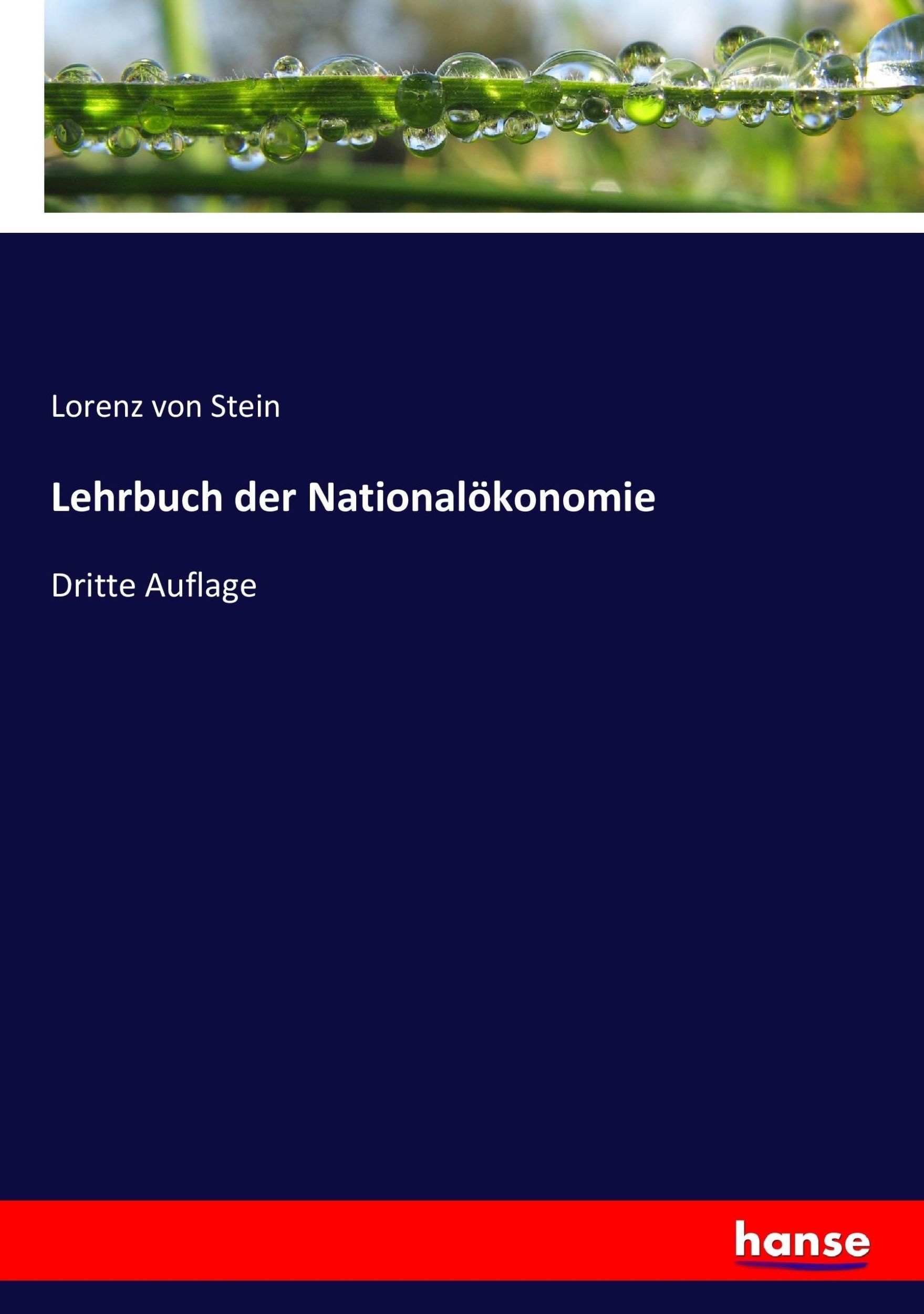 Cover: 9783744695664 | Lehrbuch der Nationalökonomie | Dritte Auflage | Lorenz Von Stein