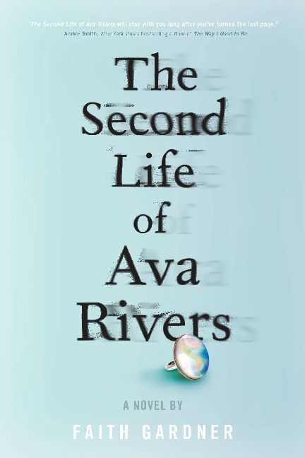 Cover: 9780451480552 | The Second Life of Ava Rivers | A novel | Faith Gardner | Taschenbuch
