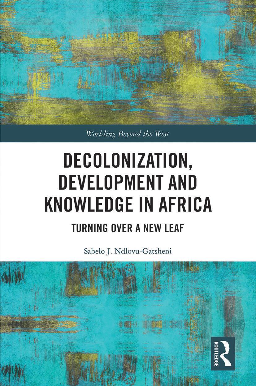 Cover: 9780367505950 | Decolonization, Development and Knowledge in Africa | Ndlovu-Gatsheni