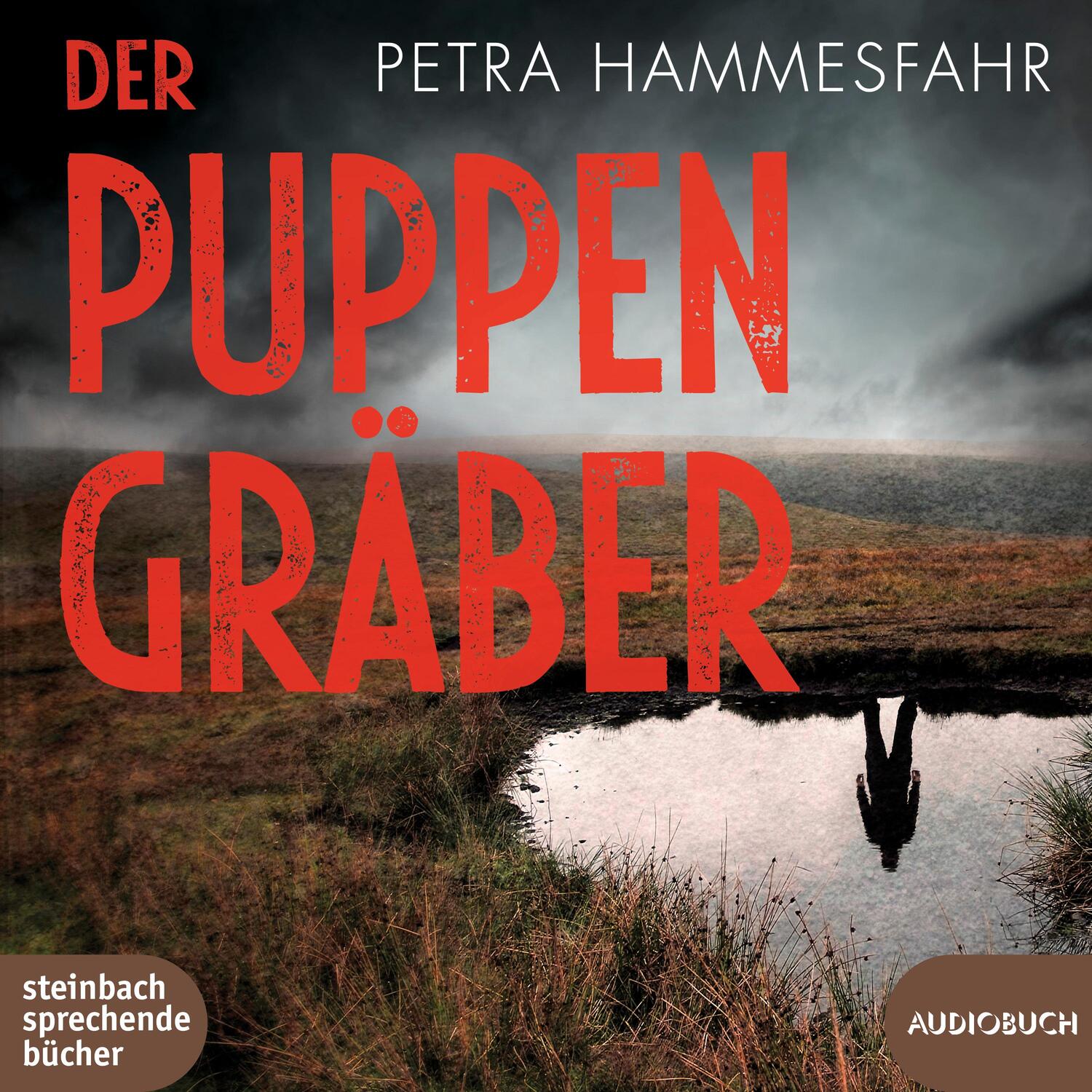 Cover: 9783987590283 | Der Puppengräber | Petra Hammesfahr | MP3 | 2 | Deutsch | 2023