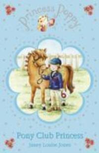 Cover: 9780552559201 | Princess Poppy: Pony Club Princess | Janey Louise Jones | Taschenbuch