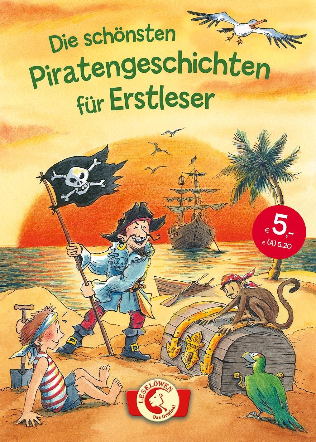 Cover: 9783785584026 | Die schönsten Piratengeschichten für Erstleser | Loewe Erstlesebücher