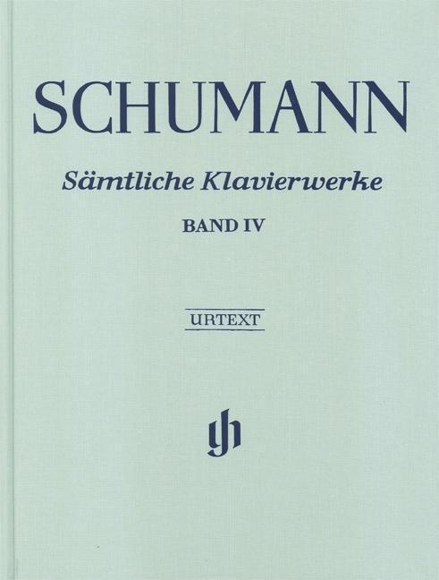 Cover: 9790201809274 | Samtliche Klavierwerke Band 4 (Clothbound) | Robert Schumann | Buch