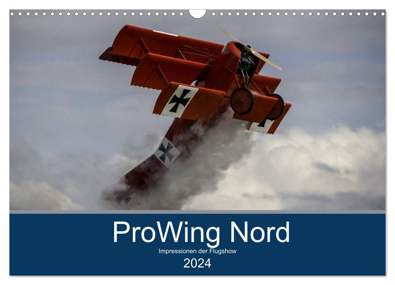 Cover: 9783675461710 | ProWing Nord Impressionen der Flugshow (Wandkalender 2024 DIN A3...