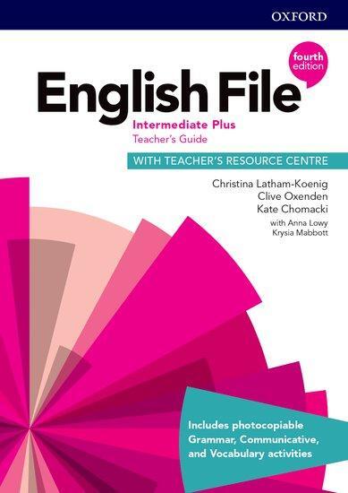 Cover: 9780194039086 | English File: Intermediate Plus: Teacher's Guide with Teacher's...