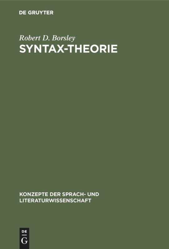 Cover: 9783484220553 | Syntax-Theorie | Ein zusammengefasster Zugang | Robert D. Borsley