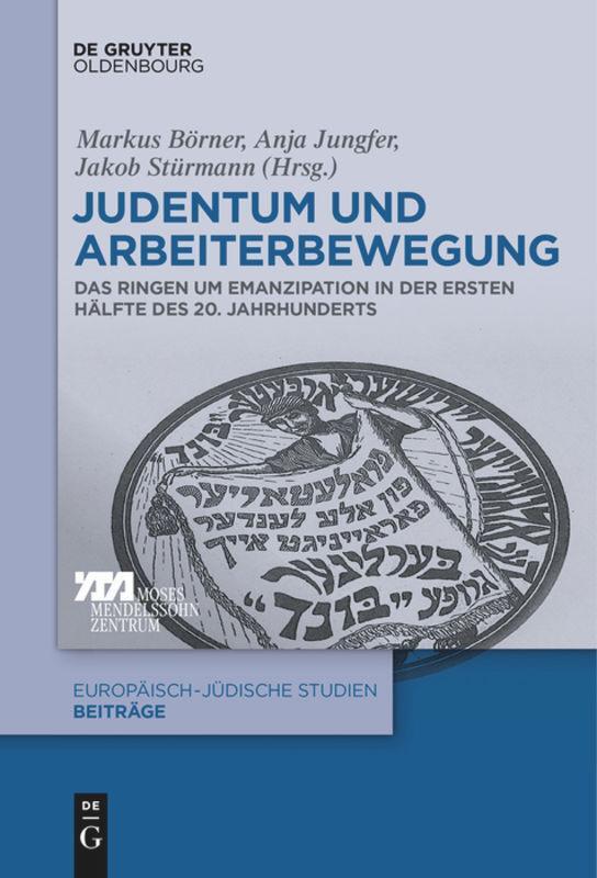 Cover: 9783110682908 | Judentum und Arbeiterbewegung | Markus Börner (u. a.) | Taschenbuch