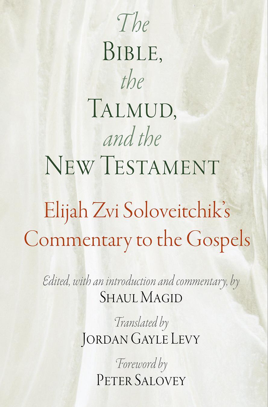 Cover: 9780812250992 | The Bible, the Talmud, and the New Testament: Elijah Zvi...
