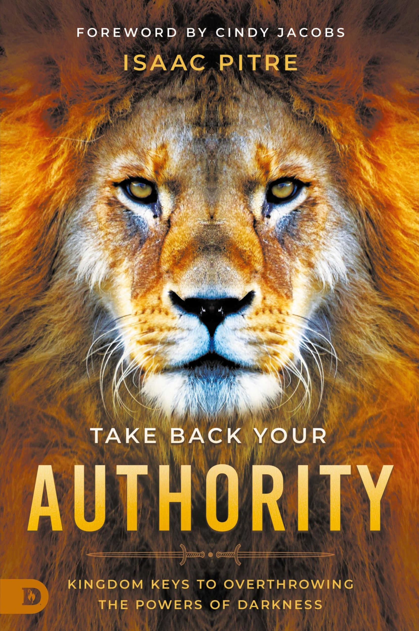 Cover: 9780768464016 | Take Back Your Authority | Isaac Pitre | Taschenbuch | Paperback