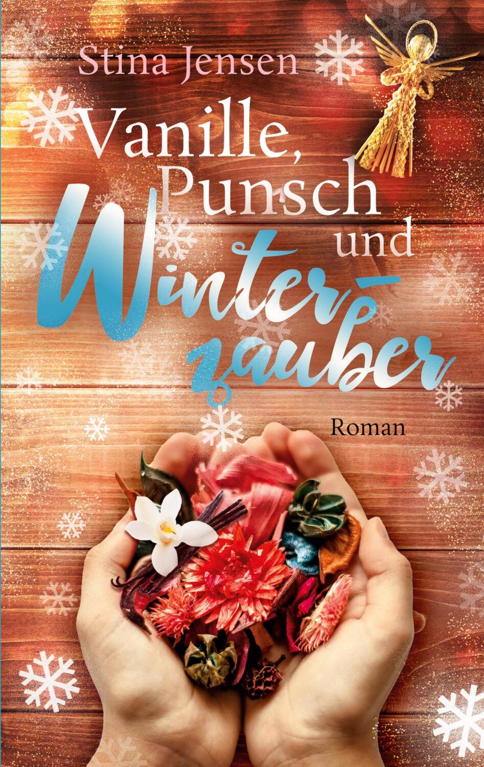 Cover: 9783755714156 | Vanille, Punsch und Winterzauber | Stina Jensen | Taschenbuch