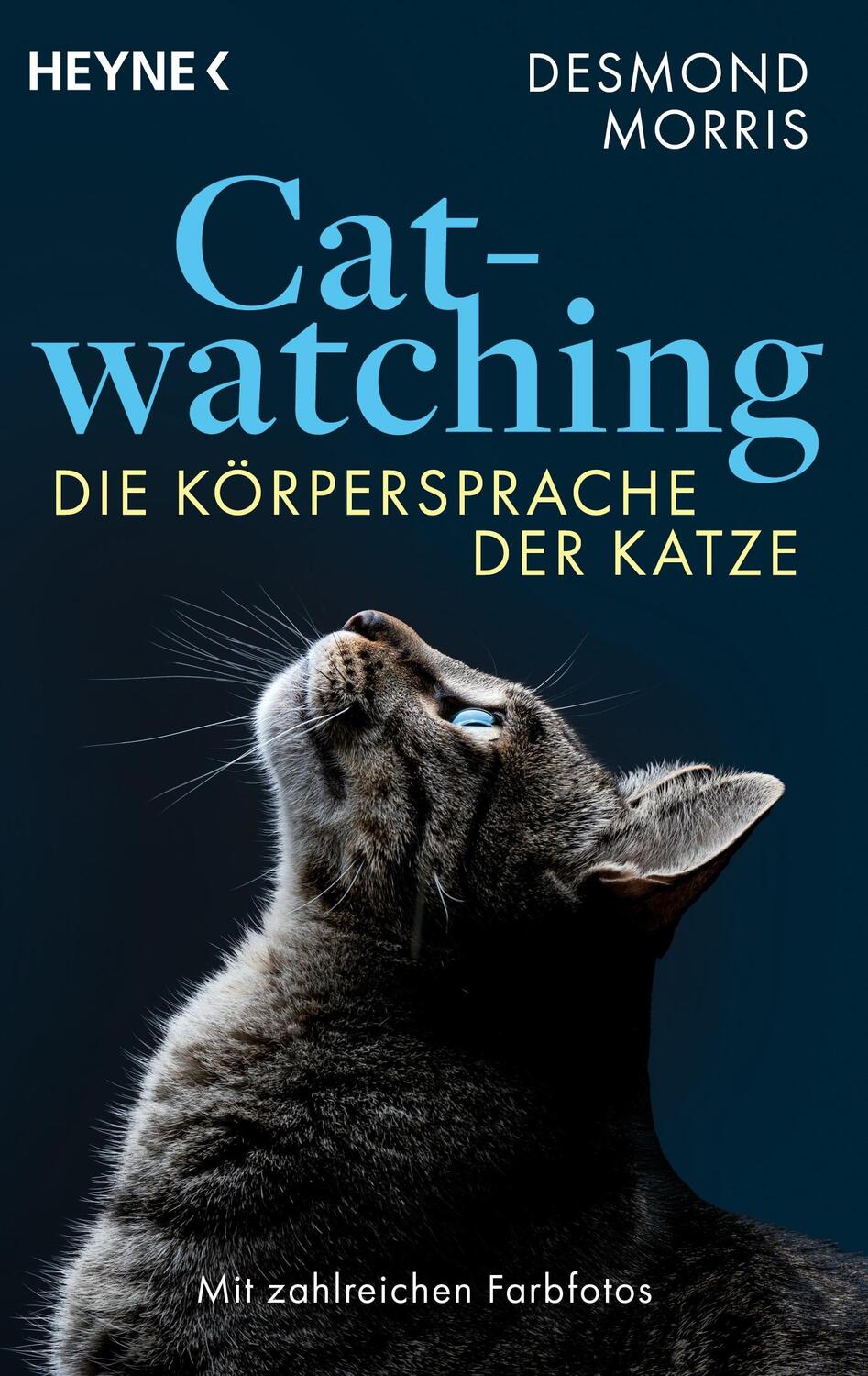 Cover: 9783453606654 | Catwatching | Die Körpersprache der Katze - Mit zahlreichen Farbfotos