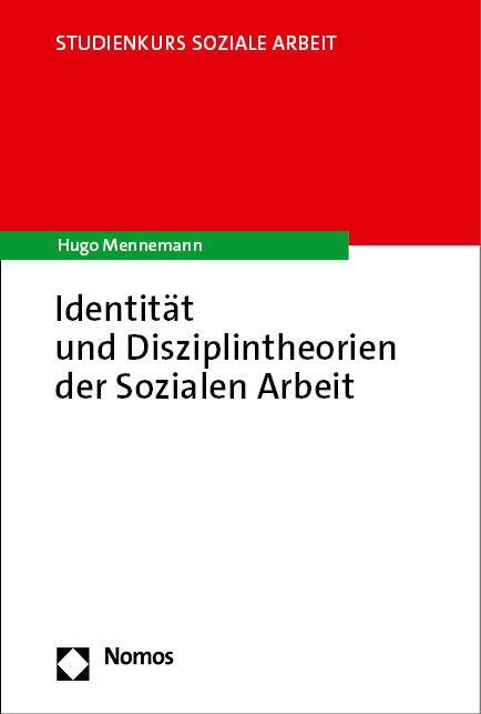 Cover: 9783756014248 | Identität und Disziplintheorien der Sozialen Arbeit | Hugo Mennemann
