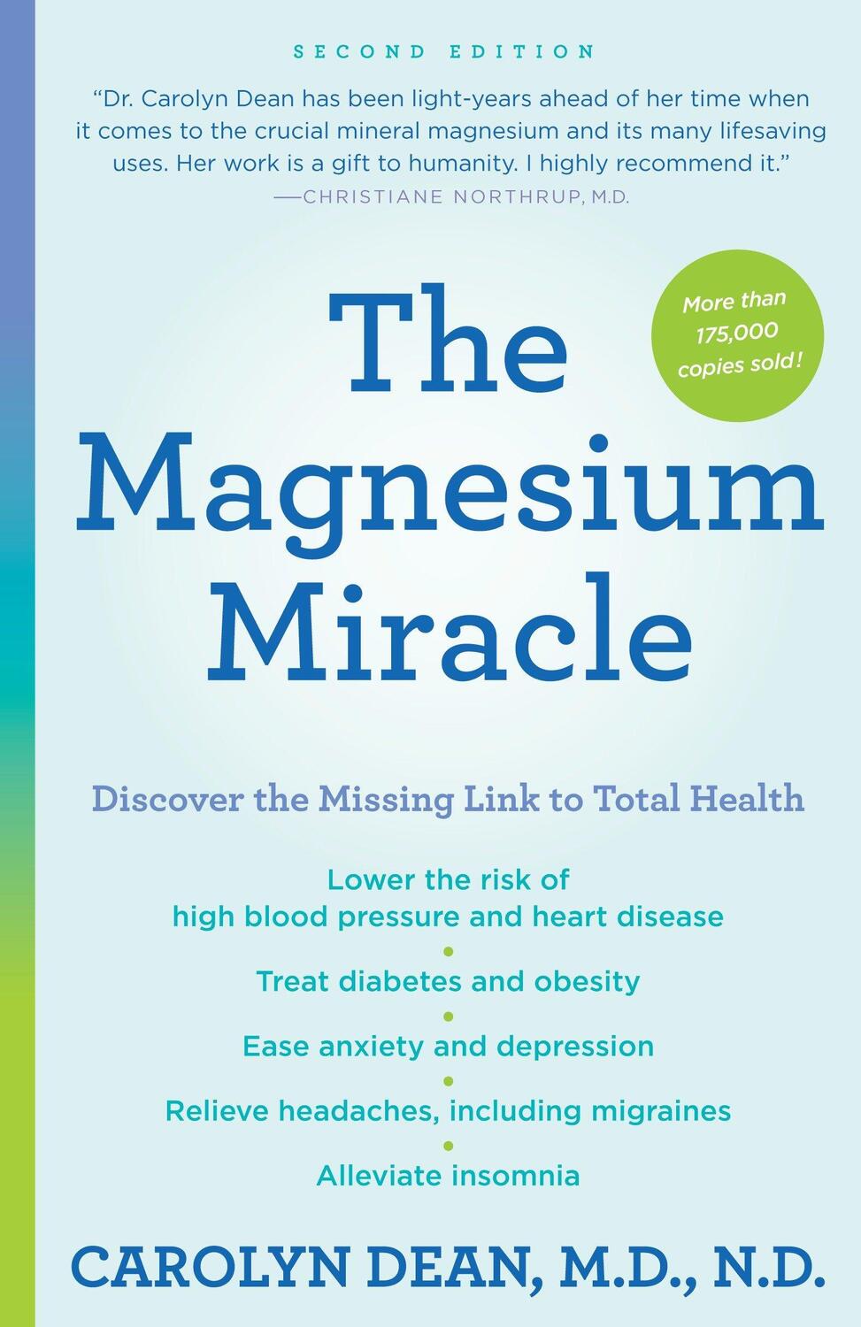 Cover: 9780399594441 | The Magnesium Miracle (Second Edition) | Carolyn, M.D.,N.D. Dean