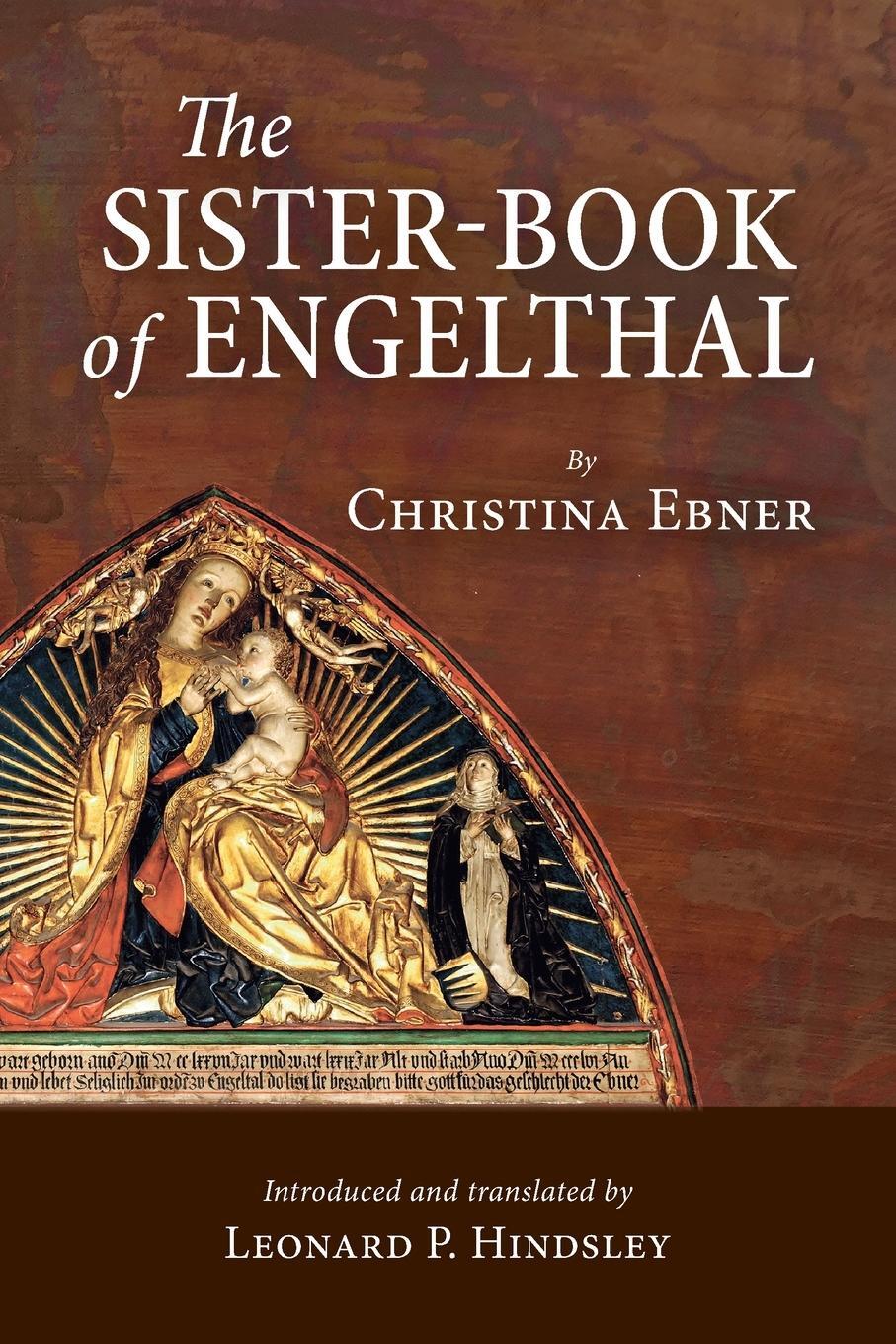 Cover: 9798886793574 | The Sister-Book of Engelthal | Christina Ebner | Taschenbuch | 2024