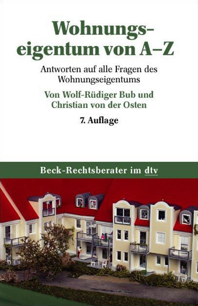 Cover: 9783423050548 | Wohnungseigentum von A-Z | Wolf-Rüdiger Bub (u. a.) | Taschenbuch