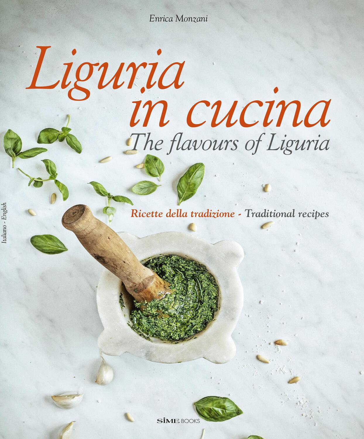 Cover: 9788831403207 | Liguria in Cucina: The Flavours of Liguria | Enrica Monzani | Buch