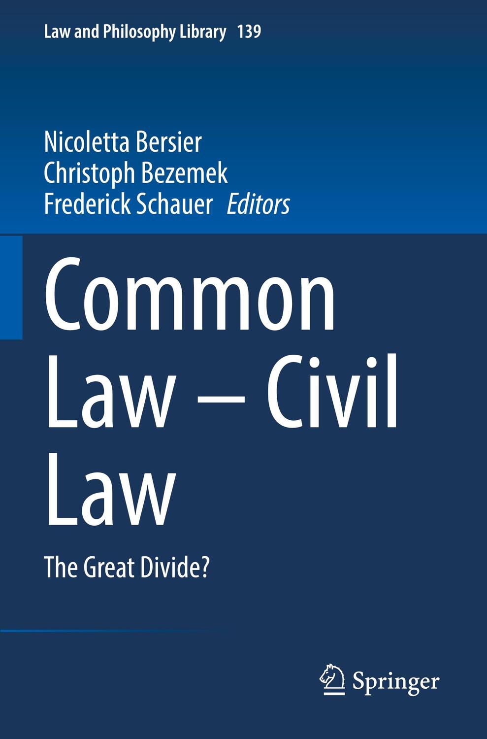 Cover: 9783030877200 | Common Law ¿ Civil Law | The Great Divide? | Nicoletta Bersier (u. a.)